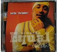 EQUAL - GET BIG "THE BALLERS"