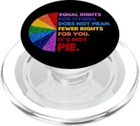 Equal Rights For Others Does Not Mean Fewer Rights For You PopSockets PopGrip para MagSafe