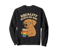 Equality Hurts No One Funny Dog LGBTQ Pride Month Sarcastic Sudadera