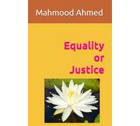 Equality or Justice: As a Social Fabric (Life and Society)