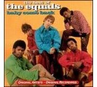 Equals - Baby Come Back
