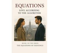 Equation: The Equation of Existence (Equazioni dell'esistenza)
