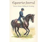 Equestrian Journal: Track Horse Riding & Training