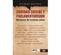 Equidad Social Y Parlamentarismo. Balance De Treinta Años (ebook)