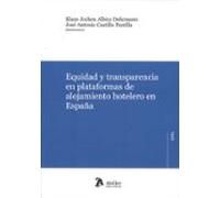 Equidad y transparencia en plataformas de alojamiento hotelero en España