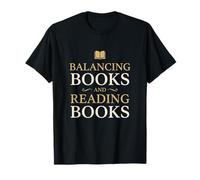 Equilibrar Libros y Leer Libros Contabilidad Contabilidad Fiscal Camiseta