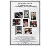 Équilibrer La Famille, La Carrière, La Foi Et, La Communauté, Mon Parcours de Vie