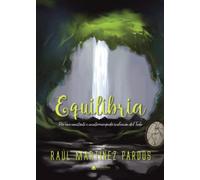 Equilibria: Por una constante e ininterrumpida evolución del Todo (SIN COLECCION)