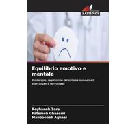 Equilibrio emotivo e mentale: fisioterapia, regolazione del sistema nervoso ed esercizi per il nervo vago