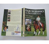 Equilibrio en movimiento : cómo sonseguir el asiento perfecto