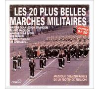 Equipages De La Flotte De Toulon - Les Plus Belles Marches Militaires