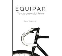 EQUIPAR: Tu viaje personal al Reino