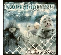 Equipe Sale - Au Coeur De La Haine