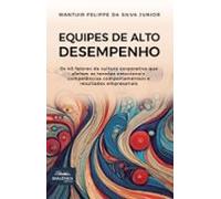 Equipes De Alto Desempenho (ebook)
