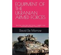 EQUIPMENT OF THE UKRANIAN ARMED FORCES: TRACKED ARMORED PERSONNEL CARRIERS AND INFANTRY FIGHTING VEHICLES (equipment of the Ukrainian military)