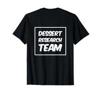 Equipo de investigación de postres Mensajes de Texto Divertidos Citas Divertidas de Humor Camiseta