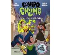 Equipo Enigma. Un hechizo medieval
