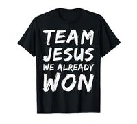 Equipo Jesús Ya ganamos la Coincidencia de creyentes de fe Cristiana Camiseta