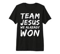 Equipo Jesús Ya ganamos la Coincidencia de creyentes de fe Cristiana Camiseta Premium
