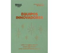 Equipos innovadores: Libera tu energía creativa. Genera nuevas ideas. Logra un Brainstorming efectivo (Serie Management en 20 Minutos)