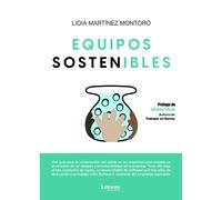 EQUIPOS SOSTENIBLES | Lidia Martinez Montoro