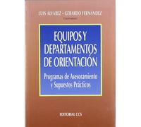 Equipos y departamentos de orientacion: Programas de asesoramiento y supuestos prácticos: 31 (Campus)
