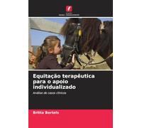 Equitação terapêutica para o apoio individualizado: Análise de casos clínicos
