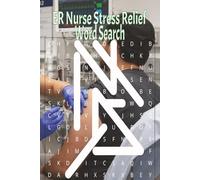 ER Nurse Stress Relief Word Search: Easy Print Brain Games and Relaxing Word Search Puzzles for Emergency Room Nurses. Healthcare Heroes and Medical Supporters