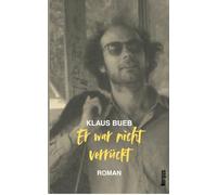 Er war nicht verrückt