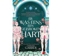 Er was eens een gebroken hart: Deel 1 Er was eens-serie