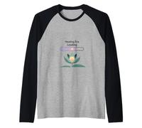 Era de curación Cargando Vibraciones positivas. Camiseta Manga Raglan