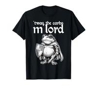 Era el Meme Medieval Divertido de M'Lord Knight Frog de The Carbs Camiseta