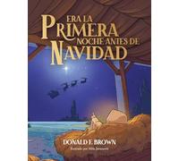 Era la primera noche antes de Navidad