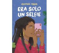 Era solo un selfie (BUR Ragazzi Verdi)