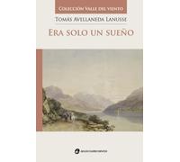 Era solo un sueño (Colección Valle del Viento)