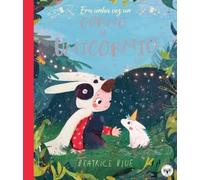 Era unha vez un corno de unicornio (INFANTIL)