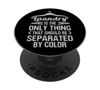 Eracism Laundry Only Thing Separated by Color End Racism PopSockets PopGrip Adhesivo