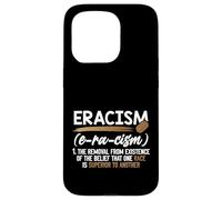 Eracismo Eliminación Creencia Una Raza Superior Final Racismo Carcasa para iPhone 15 Pro