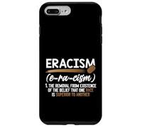 Eracismo Eliminación Creencia Una Raza Superior Final Racismo Carcasa para iPhone 7 Plus/8 Plus