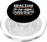 Eracismo Eliminación Creencia Una Raza Superior Final Racismo PopSockets PopGrip para MagSafe
