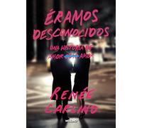 Éramos desconocidos (Ficción crossover)