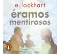 Éramos Mentirosos (audiolibro)