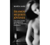 Éramos Mujeres Jóvenes