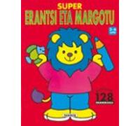 Erantsi Eta Margotu (super)