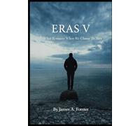 ERAS V: What Remains When We Choose to Stay (ERAS - Not a journey toward becoming - but a practice of staying)
