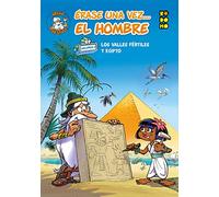 Érase una vez... el hombre vol. 02: Los valles fértiles y Egipto