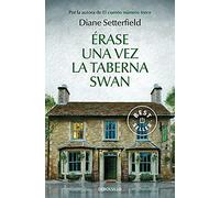 Érase una vez la taberna Swan (Best Seller)
