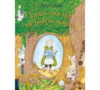 Érase una vez un bosque mágico (Álbumes ilustrados)