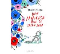 Érase una vez una princesa que se salvó sola (Nube de Tinta)