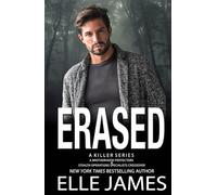 Erased: A Small Town, Serial Killer, FBI, Romantic Suspense (A Killer Series)